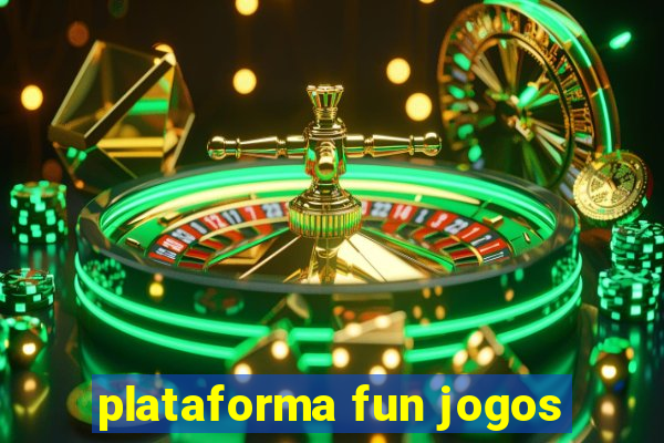 plataforma fun jogos